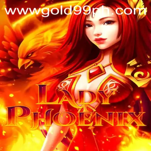 Unleashing the Power of LadyPhoenix: Dive into the Game with GOLD99