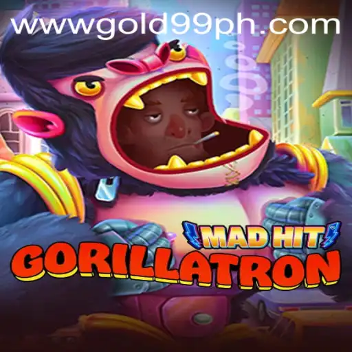 MadHitGorillatron: The Ultimate Gaming Adventure with GOLD99 Strategies